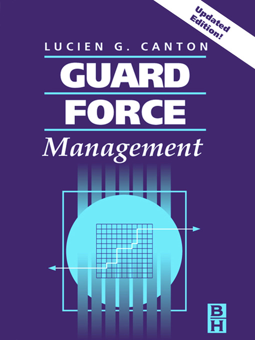 Upplýsingar um Guard Force Management, Updated Edition eftir Lucien Canton - Biðlisti